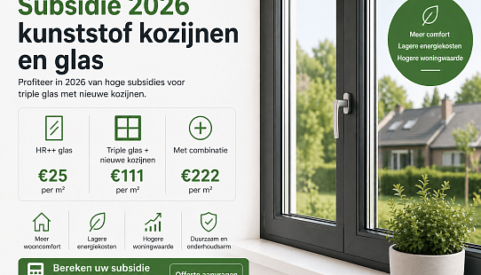 Subsidie kunststof kozijnen en glas 2026